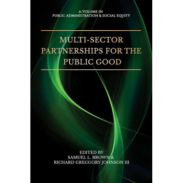 Multi-Sector Partnerships for the Public Good