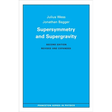 Supersymmetry and Supergravity: Revised Edition