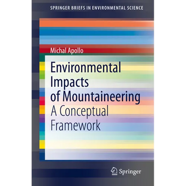 Environmental Impacts of Mountaineering: A Conceptual Framework
