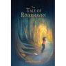 The Tale of Riverhaven