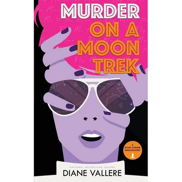 Murder on a Moon Trek: Fly Me to the Moon