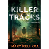 Killer Tracks: A Misty Pines Mystery