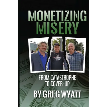Monetizing Misery: From Catastrophe to Cover-Up