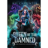 Queen of the Damned: The Complete Series