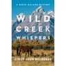 Wild Creek Whispers