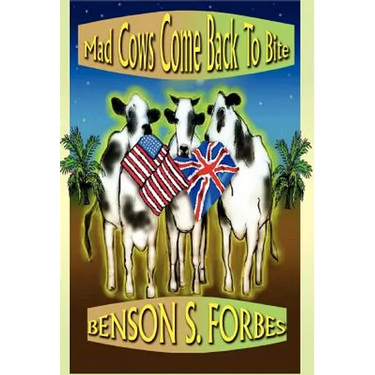 Mad Cows Come Back to Bite