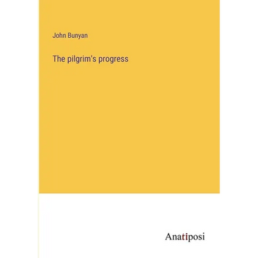 The pilgrim's progress