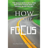How to keep your focus