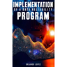 Implementation of a Data Reliability Program