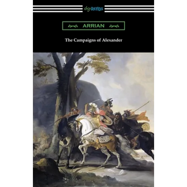 The Campaigns of Alexander
