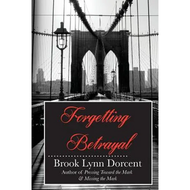 Forgetting Betrayal