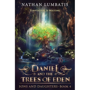 Daniel and the Trees of Eden
