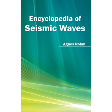 Encyclopedia of Seismic Waves