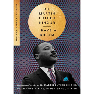 I Have a Dream - 60th Anniversary Edition