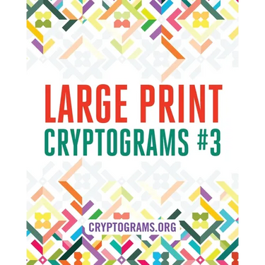 Large Print Cryptograms #3