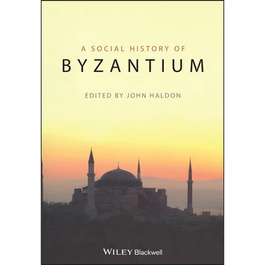 The Social History of Byzantium
