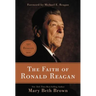 The Faith of Ronald Reagan