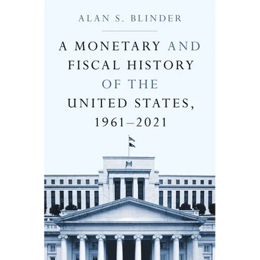 A Monetary and Fiscal History of the United States, 1961-2021