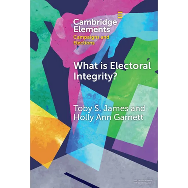 What is Electoral Integrity?