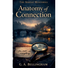The Anatomy of Connection