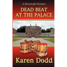 Dead Beat at the Palace