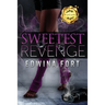 Sweetest Revenge: Kaleb & Monica's Tale