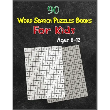 90 Word Search Puzzles Books For Kids Ages 8-12: Increase Spelling, Vocabulary, and Memory Storage For Kids!