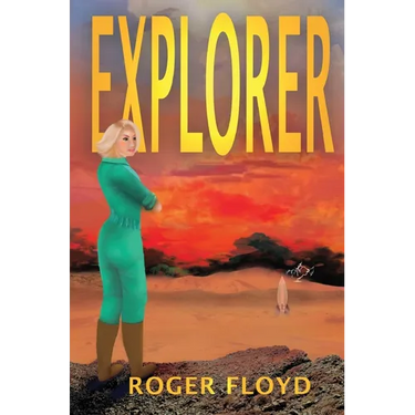 Explorer: Part I of the Anthanian Imperative Trilogy