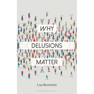 Why Delusions Matter