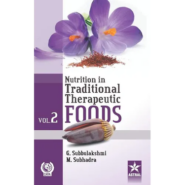 Nutrition in Traditional Therapeutic Foods Vol. 2