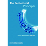 The Pentecostal Principle: Ethical Methodology in New Spirit