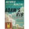 Adam's Rib: A Rocco Schiavone Mystery