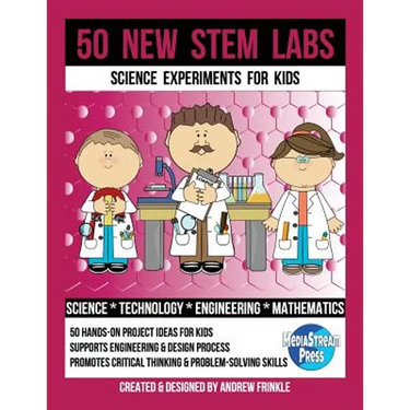 50 New STEM Labs - Science Experiments for Kids