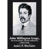 John Millington Synge, the Aran Islands, and His Influences: A Short Study