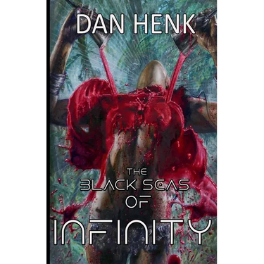 The Black Seas of Infinity