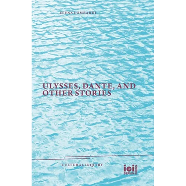 Ulysses, Dante, and Other Stories