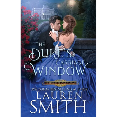 The Duke's Carriage Window