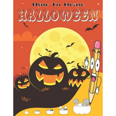 How To Draw Halloween: Draw cute things step by step in simple shapes