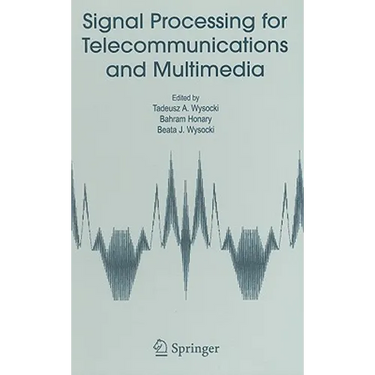 Signal Processing for Telecommunications and Multimedia