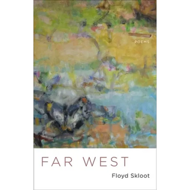 Far West: Poems