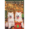'Twas the Night Before Murder
