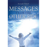 Messages from the Other Side
