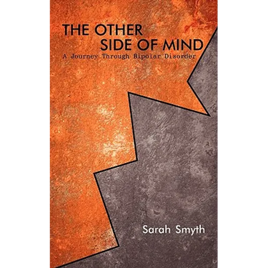 The Other Side of Mind: A Journey through Bipolar Disorder