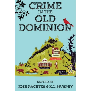 Crime in the Old Dominion