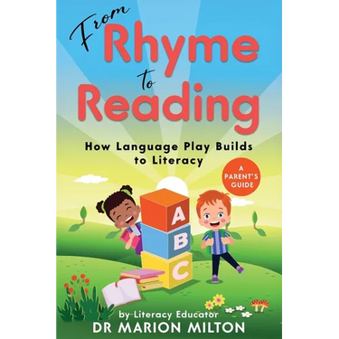 From Rhyme to Reading: How Language Play Builds to Reading