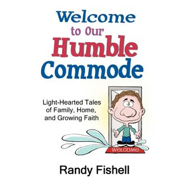 Welcome to Our Humble Commode