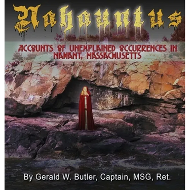 Nahauntus: Accounts of Unexplained Occurrences in Nahant, Massachusetts