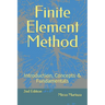 Finite Element Method: Introduction, Concepts & Fundamentals