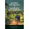 Hairy Pigskins and Hidden Blessings: Unexpected Places Beyond the Comfort Zone