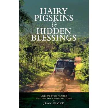 Hairy Pigskins and Hidden Blessings: Unexpected Places Beyond the Comfort Zone